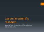 Lasers in scientific research