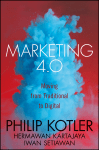 Philip Kotler, Hermawan Kartajaya, Iwan Setiawan - Marketing 4.0  Moving from Traditional to Digital-Wiley (2016)