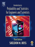 Sheldon M. Ross - Introduction to Probability and Statistics for Engineers and Scientists, Third Edition-Academic Press (2004)